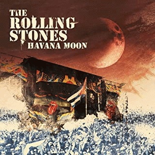 The Rolling Stones : Havana Moon